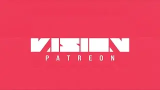 Noisia Patreon = VISION Patreon