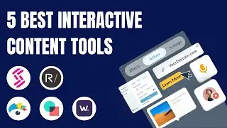 5 Best Tools To Create Interactive Content (Full Demo)