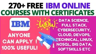 270+ IBM FREE ONLINE COURSES WITH CERTIFICATES| IBM PROFESSIONAL CERTIFICATE COURSES FOR ALL