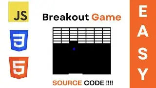 Simple AND Fun 2D Coding Breakout Game NOW