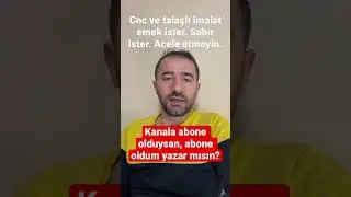 CNC YENİ BAŞLAYANLARIN KORKUSU!
