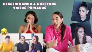 REACCIONANDO a Nuestros VIDEOS PRIVADOS 😱qué desastre…