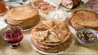 Русские блины. 3 лучших рецепта: 