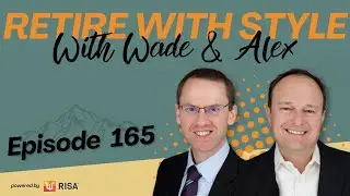 Episode 165: Tax Planning Essentials for Retirees