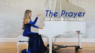 The Prayer - Andrea Bocelli & Celine Dion (Piano Version) | Melissa Pianist
