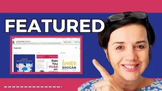 How to add the Featured Section in LinkedIn - step by step tutorial
