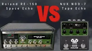 Roland RE 150 Space Echo vs NUX tape echo Guitar Delay Pedal Demo