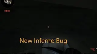 CS:GO 1.35.5.3rc de_inferno Bug