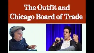 The Outfit and the Chicago Board of Trade
