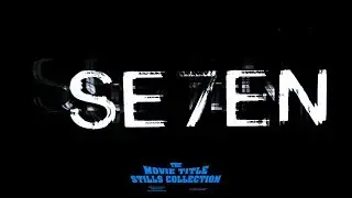 Se7en (1995) title sequence