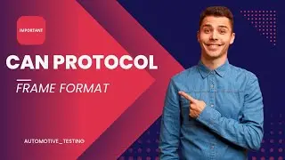 CAN Protocol | Frame Format | CAN Protocol Tutorial Standard Data Frame | Easy Explanation 