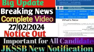 JKSSB New Update New Notification Out Important Update for All Candidates February 27, 2024