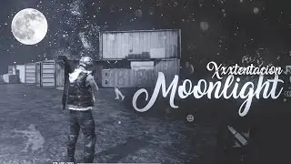 Xxxtentacion-Moonlight 🌕
