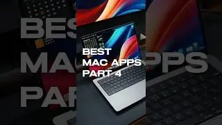 BEST Mac Apps Pt. 4 💻 