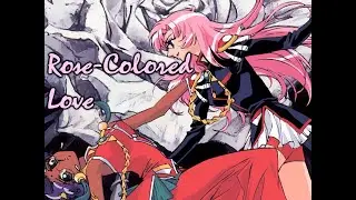 Rose-Colored Love [Utena AMV]