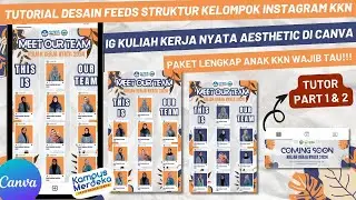 CARA MEMBUAT DESAIN STRUKTUR IG KELOMPOK KKN (KULIAH KERJA NYATA) AESTHETIC DI CANVA CUMA PAKE HP