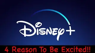 Disney Plus || 4 Reasons Why I'm Excited
