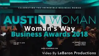 Austin Women's Way Business Awards Trailer --May , 2017--