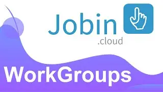 Jobin.cloud - WorkGroup Setup and Team Collaboration [Course 2]