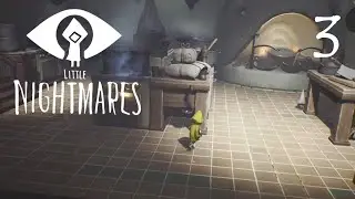 โคตรสุดมือไว - Little Nightmares - Part 3