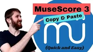 How to Copy and Paste in MuseScore 3, Copy Notes and Multiple Measures Across Staves