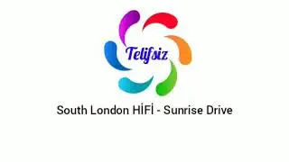 [Telifsiz] South London HiFi - Sunrise Drive [No Copyright Music]