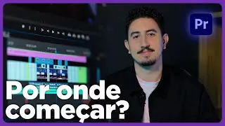 COMO EDITAR VÍDEOS DO ZERO! no Adobe Premiere Pro