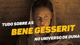 Quem São as Bene Gesserit no Universo de Duna?