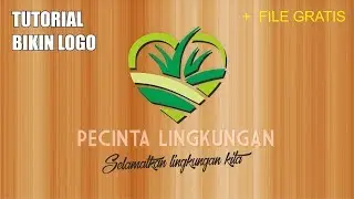 tutorial membuat  logo - pecinta lingkungan- narasi dan pembahasan bahasa indonesia