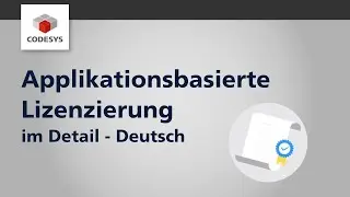 Applikationsbasierte Lizenzierung - im Detail - CODESYS