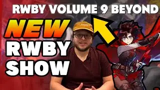 New CANON RWBY Show! - RWBY News and Information