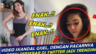 VIRAL!!! video Gisel beredar di internet 