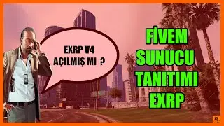 FiveM SUNUCU TANITIMI EXRP #50
