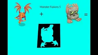 Monster Fusions 5 | My Singing Monsters