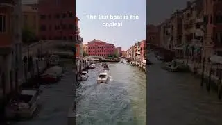 The last boat is the coolest - Venice Italy #italy #venice
