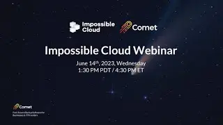 Impossible Cloud + Comet Backup Webinar