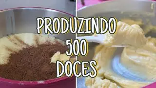 VLOG: PRODUZINDO 500 DOCES DE ENCOMENDA 💖 | Letícia Borgheti