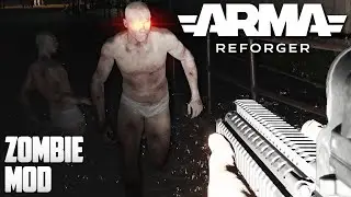 Reforger's FIRST ZOMBIE MOD! — ARMA Reforger