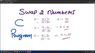 How to Swap Two Numbers Without Using a Temporary Variable in C | C Programming Tutorial