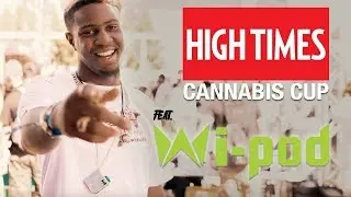 High Times 2019 Cannabis Cup | Wi-Pod