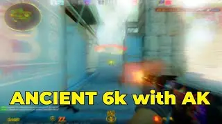 CS2 || AK 6k ANCIENT