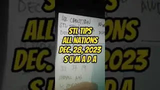 STL Tips | All Nations December 28, 2023 S U M A D A... T O D A Y...✔️ Best Pair✔️