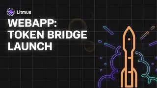 Litmus Parachain Token Bridge Guidance