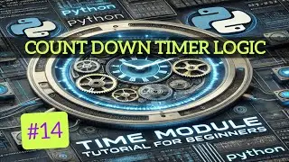 Creating a Countdown Timer in Python