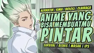 8 Anime Yang Bisa Membuatmu Menjadi Pintar