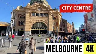 MELBOURNE, AUSTRALIA 🇦🇺 [4K] CBD City Centre — Walking Tour