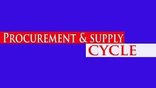PROCUREMENT CYCLE