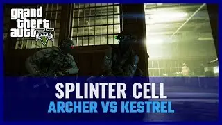 GTA V - Splinter Cell (Archer VS Kestrel)