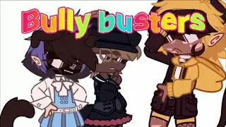 THE BULLY BUSTERS
