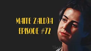 MAITE ZALDÚA (ENG SUB): SCENE #72 (1202)